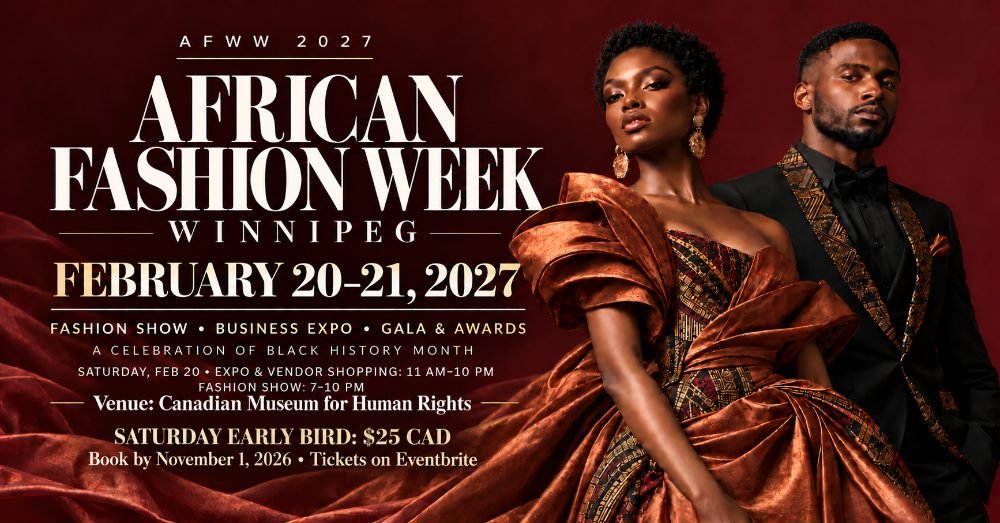 Event flyer: African Fashion Week Winnipeg 2027