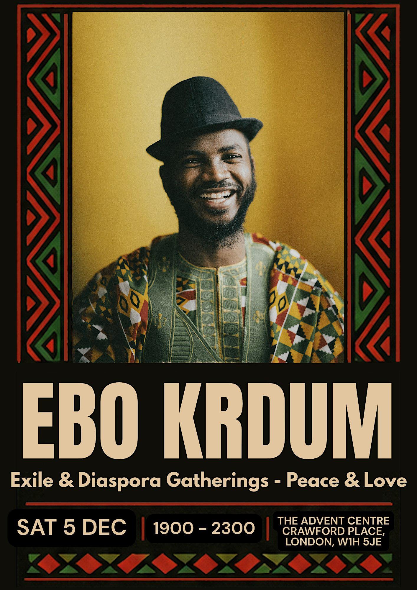 Exile & Diaspora Gatherings: Ebo Krdum Trio event flyer