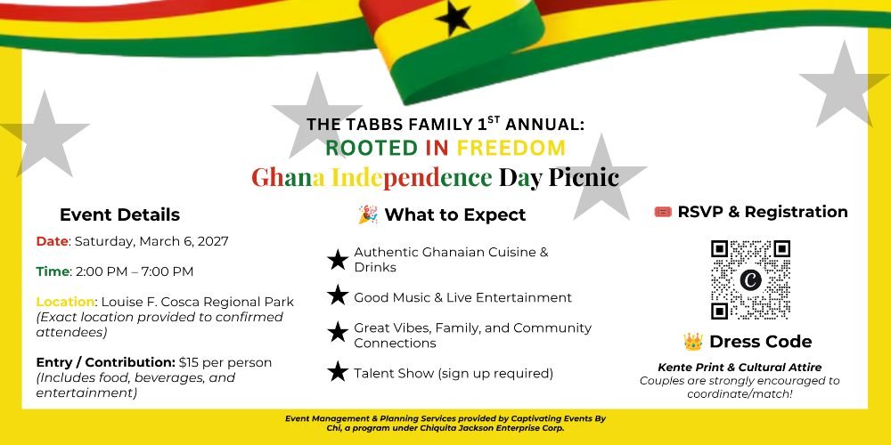 Event flyer: Ghana Independence Picnic: Rooted in Freedom